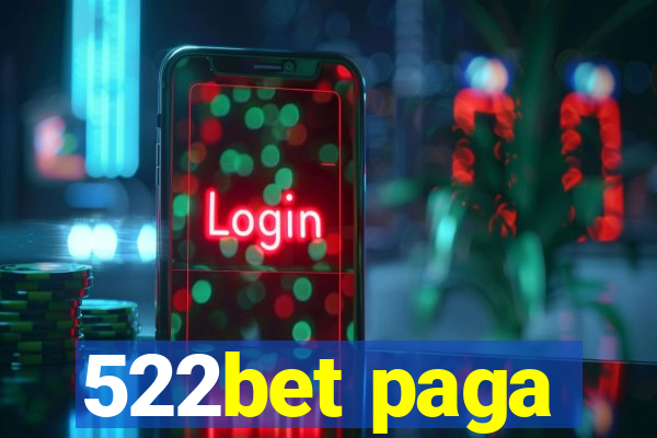 522bet paga